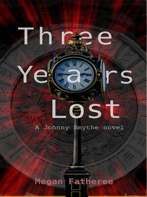 cover image of Three Years Lost